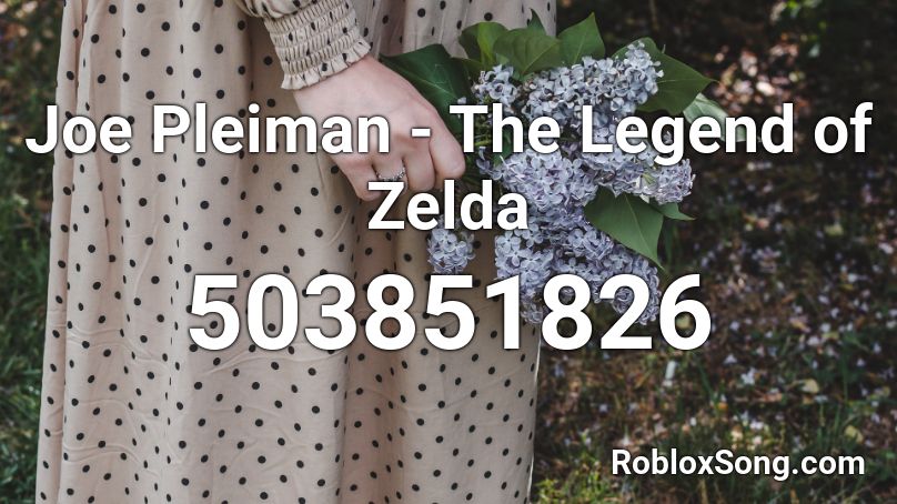 Joe Pleiman - The Legend of Zelda Roblox ID