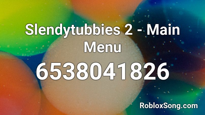 slendytubbies 2 the original menu soundtrack from the original