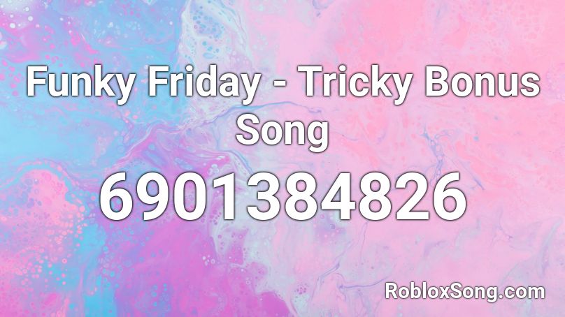 Funky Friday Tricky Bonus Song Roblox Id Roblox Music Codes - codes for funky friday roblox 2021