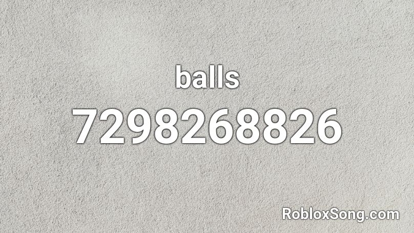balls Roblox ID