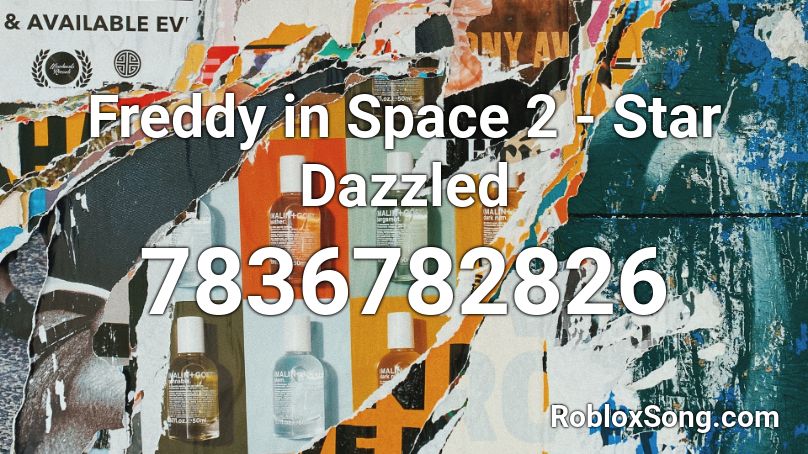 Freddy in Space 2 - Star Dazzled Roblox ID