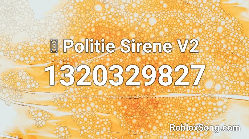 🚔 Politie Sirene V2 Roblox ID