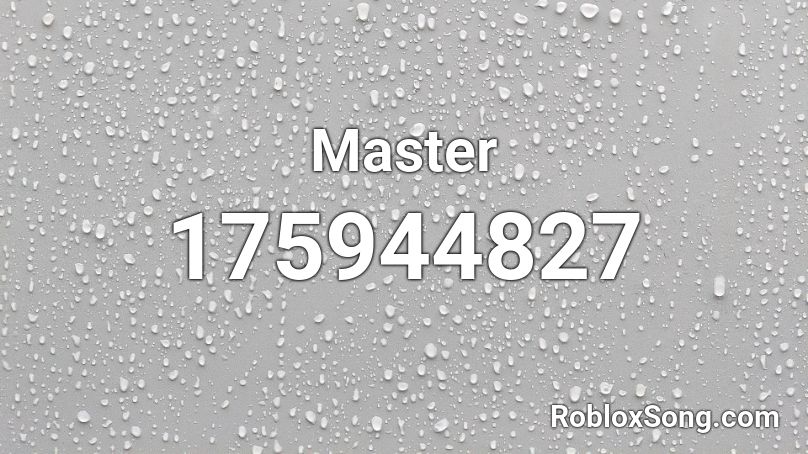 Master Roblox ID