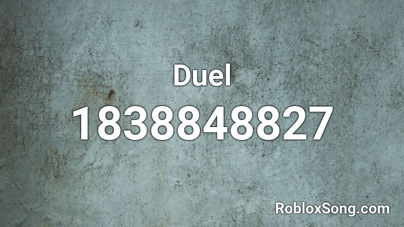 Duel Roblox ID