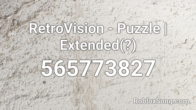 RetroVision - Puzzle | Extended(?) Roblox ID