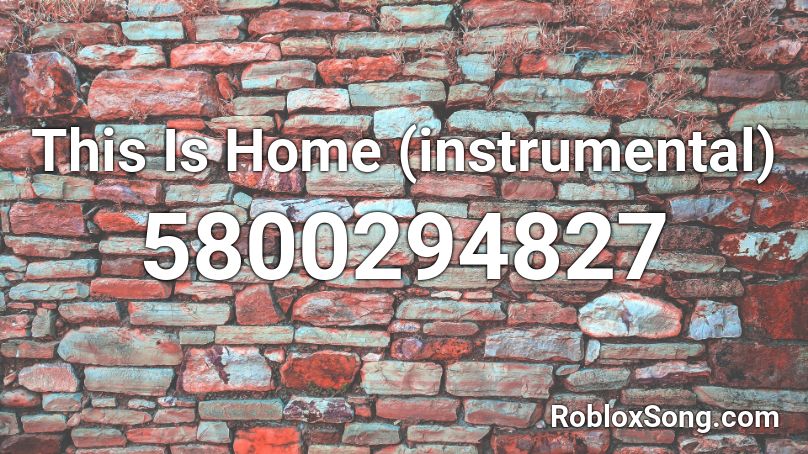 Cavetown This Is Home Instrumental Roblox Id Roblox Music Codes - roblox code music code for tis is home