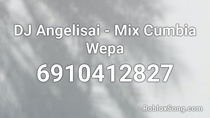 DJ Angelisai - MIX REGGAETON OLD SCHOOL Roblox ID - Roblox music codes