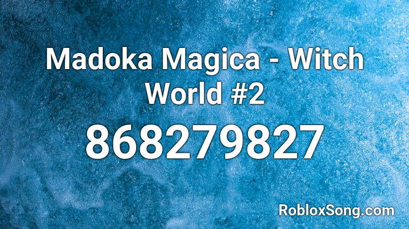 Madoka Magica - Witch World #2 Roblox ID