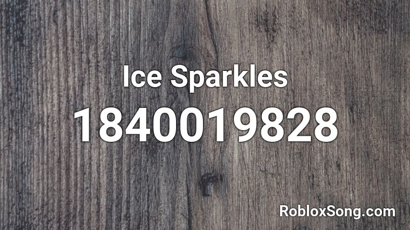 Ice Sparkles Roblox ID