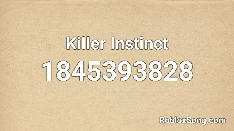 Killer Instinct Roblox ID