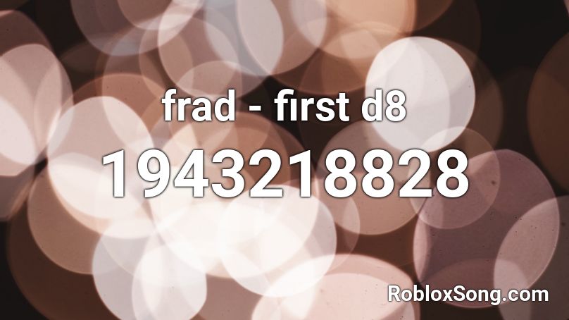 frad - first d8 Roblox ID