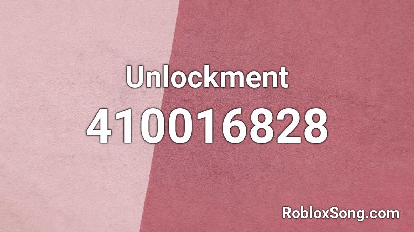 Unlockment Roblox ID