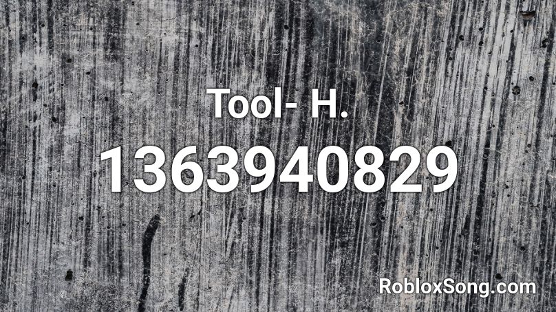 Tool- H. Roblox ID