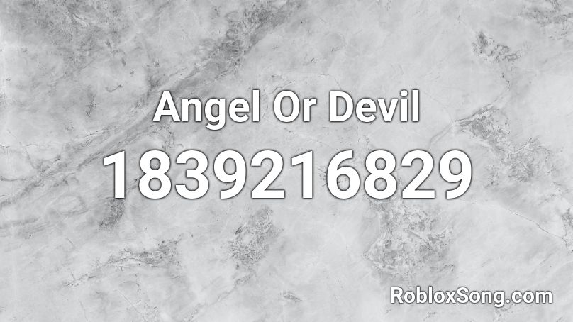 Angel Or Devil Roblox ID