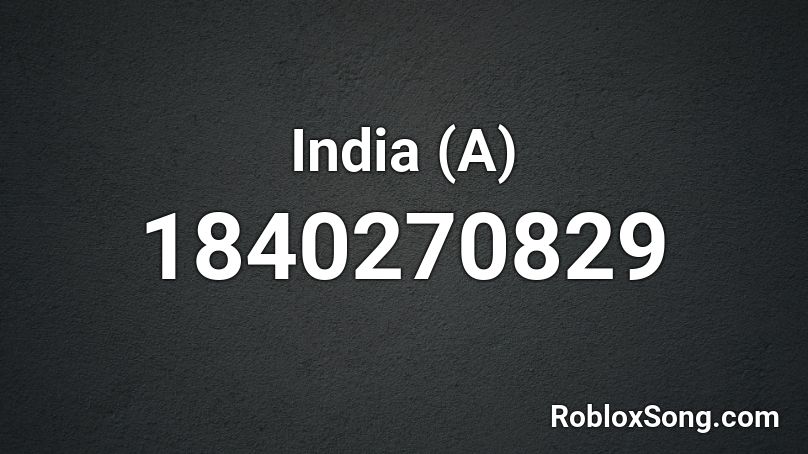 India (A) Roblox ID