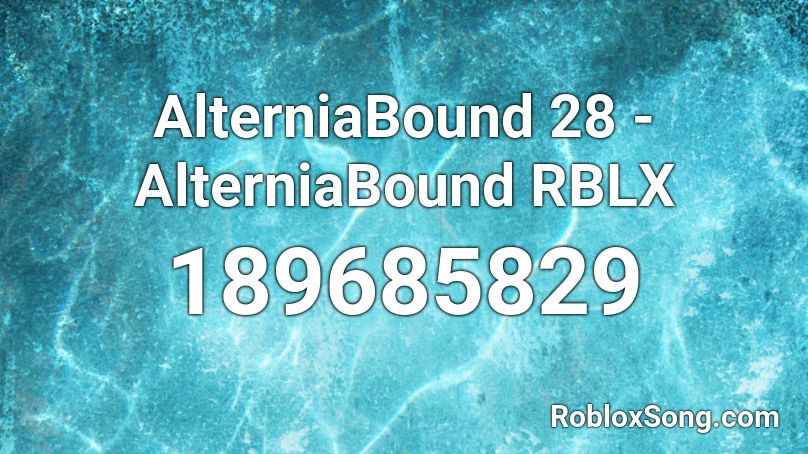 AlterniaBound 28 - AlterniaBound RBLX Roblox ID