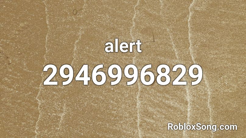 alert Roblox ID