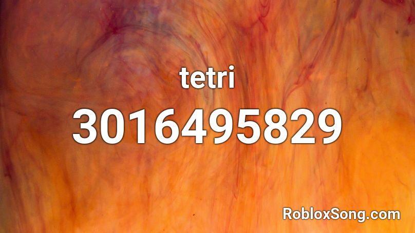 tetri Roblox ID