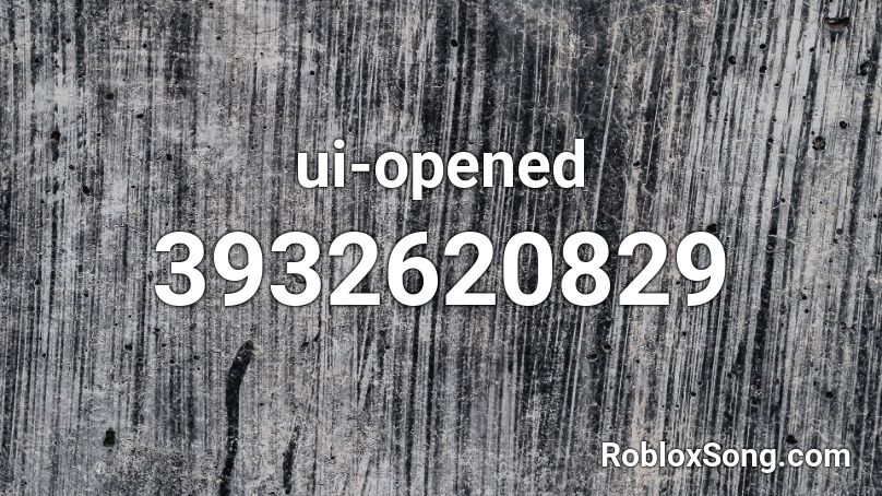 ui-opened Roblox ID