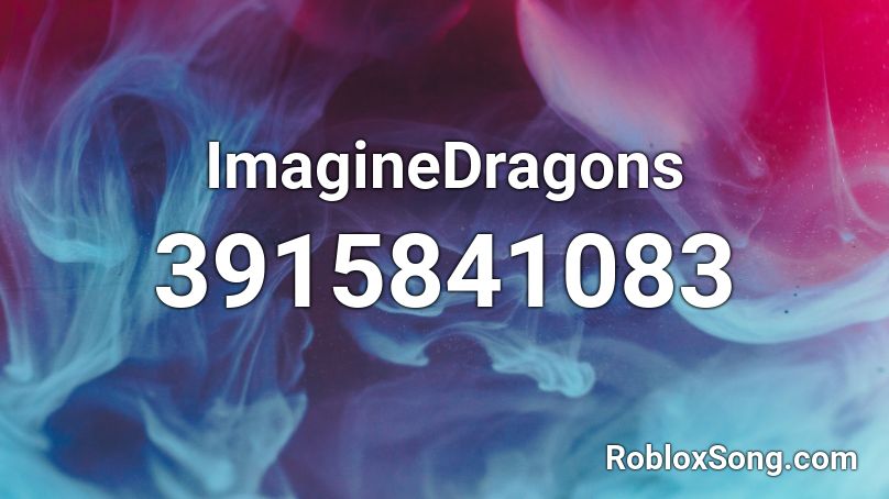 ImagineDragons Roblox ID