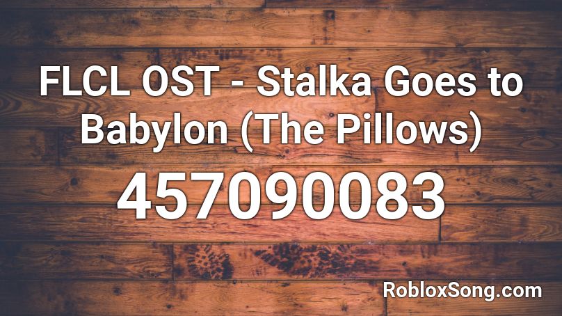 Goes to BabyloN Roblox ID