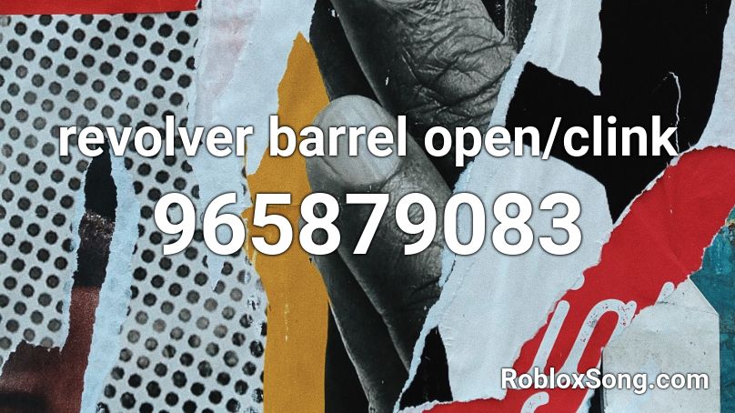 revolver barrel open/clink Roblox ID