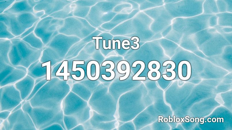 Tune3 Roblox ID