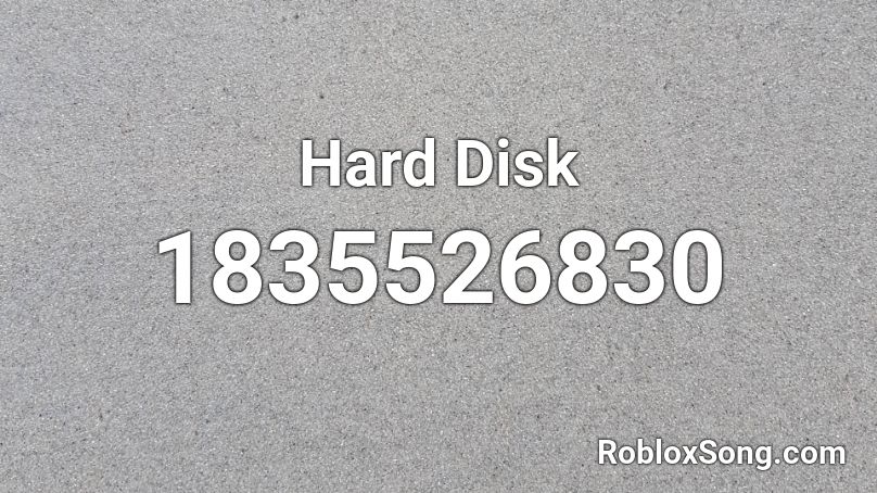 Hard Disk Roblox ID