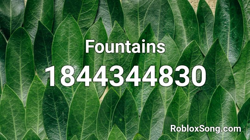 Fountains Roblox ID