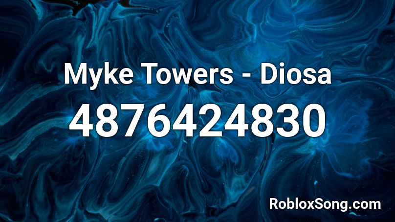 Myke Towers - Diosa Roblox ID