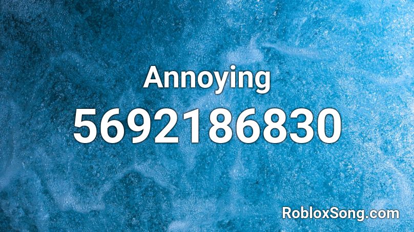 Annoying Roblox ID