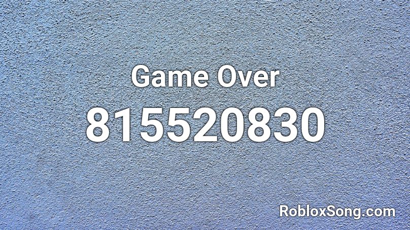 Game Over Roblox Id Roblox Music Codes 0477