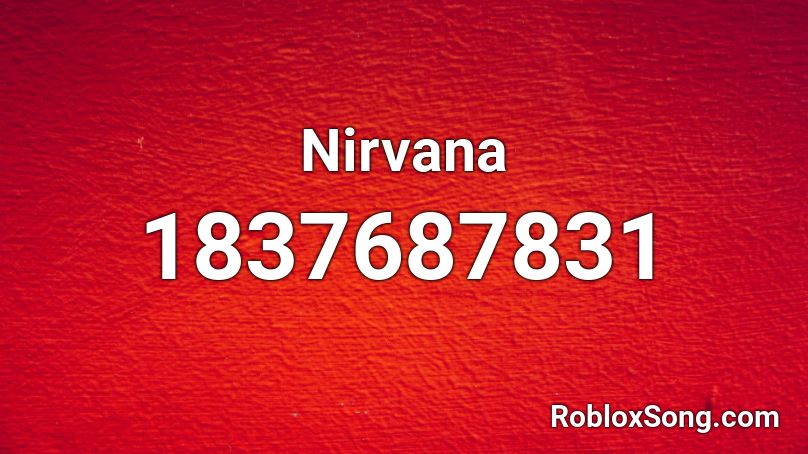 Nirvana Roblox ID