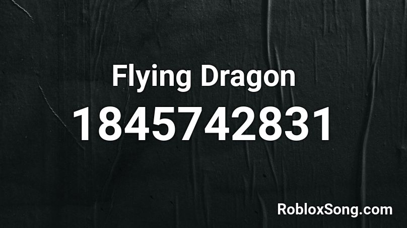 Flying Dragon Roblox ID