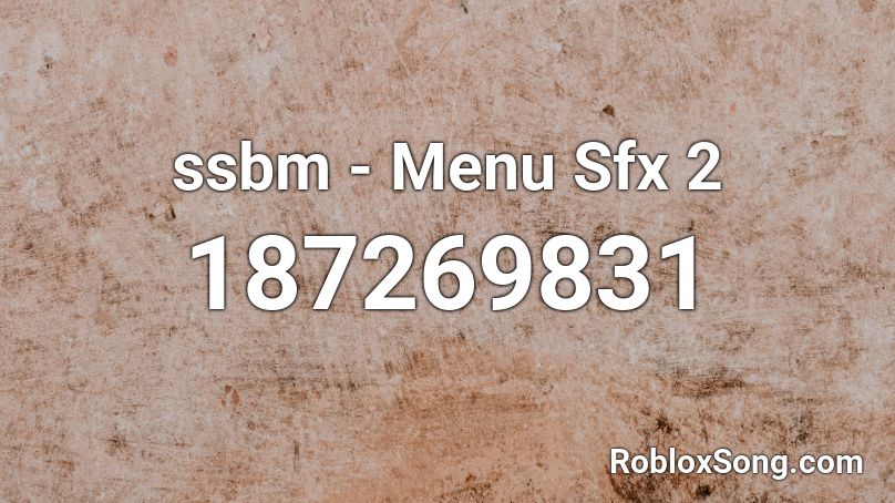 ssbm - Menu Sfx 2 Roblox ID