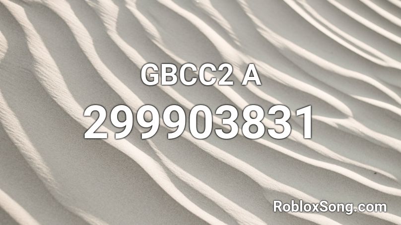 Gbcc2 A Roblox Id Roblox Music Codes - daoko girl roblox