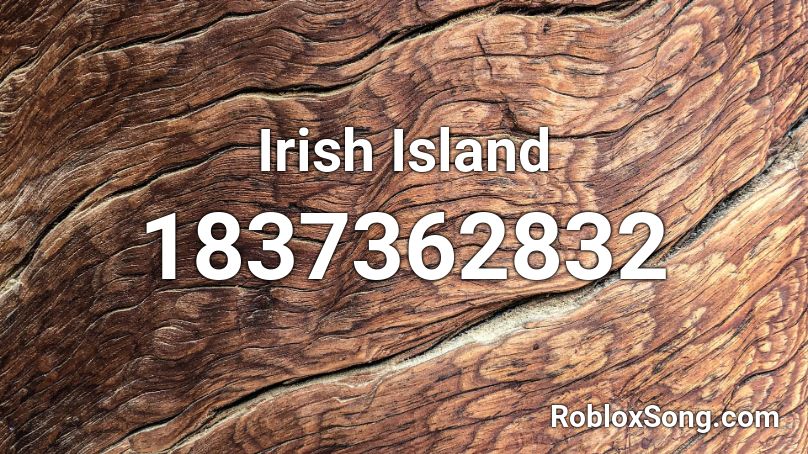 Irish Island Roblox ID