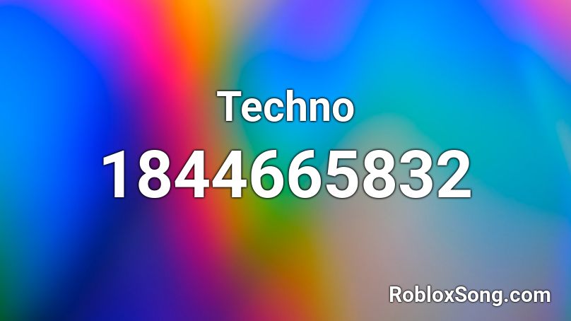 Techno Roblox ID