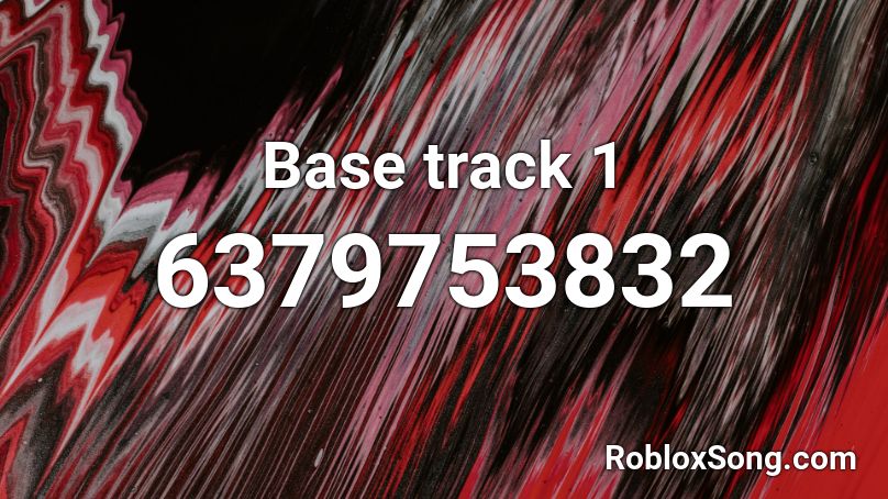 Base track 1 Roblox ID