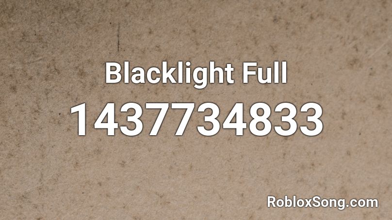 Blacklight Full Roblox ID