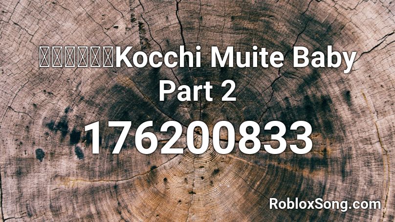 【初音ミク】Kocchi Muite Baby Part 2 Roblox ID