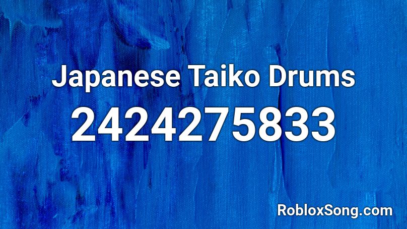 Japanese Taiko Drums Roblox ID