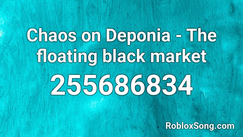 Chaos on Deponia - The floating black market Roblox ID
