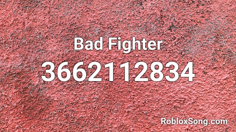 Bad Fighter Roblox Id Roblox Music Codes - demon fighter on roblox