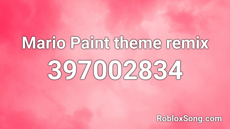 Mario Paint theme remix Roblox ID