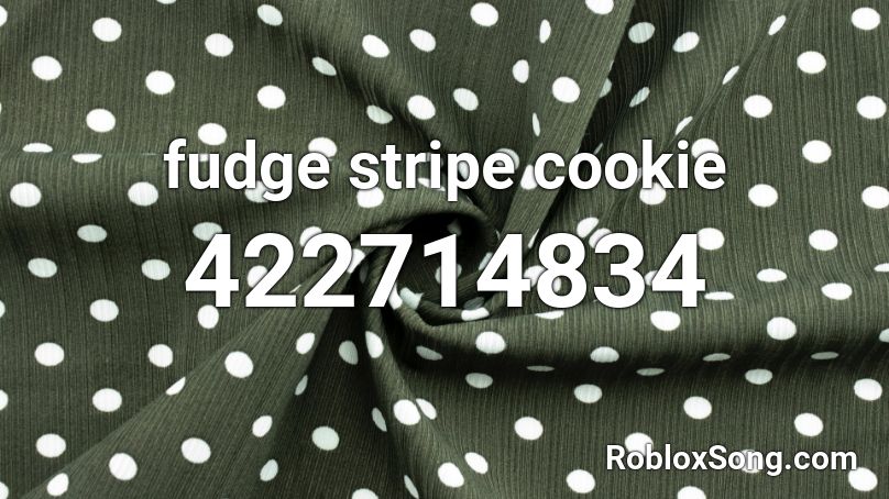 fudge stripe cookie Roblox ID
