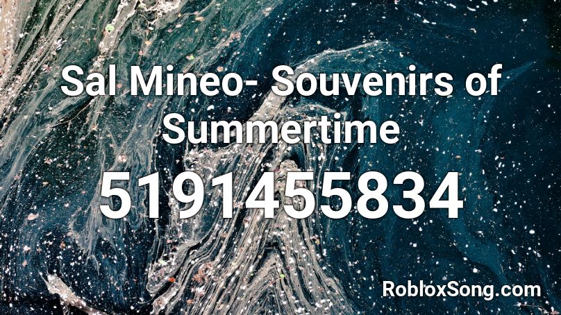 Sal Mineo- Souvenirs of Summertime Roblox ID