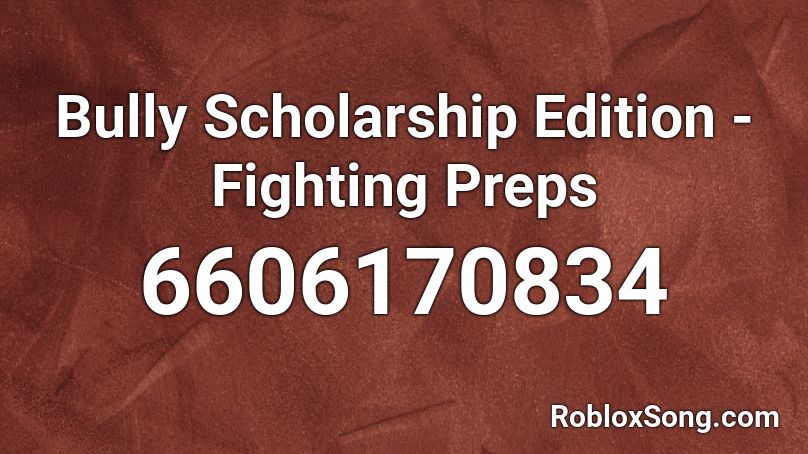 Bully Scholarship Edition - Fighting Preps Roblox ID