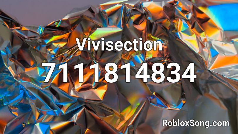 Vivisection Roblox ID