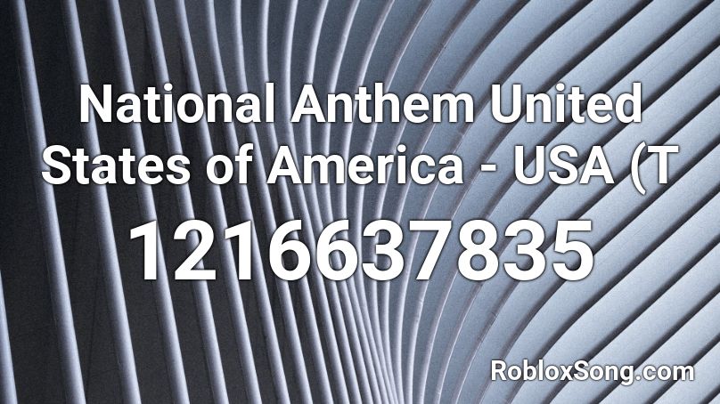 National Anthem United States Of America Usa T Roblox Id Roblox Music Codes - roblox audio this is america